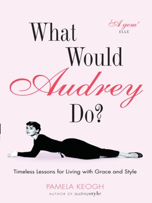cover image of What Would Audrey Do?